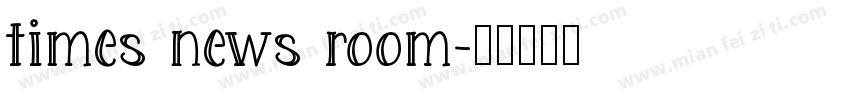 times news room字体转换